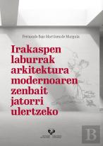 Irakaspen Laburrak Arkitektura Modernoaren Zenbait Jatorri