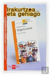 Irakurtzea Eta Gehiago: Ibilgailu Txikiak. Irakurmena Lantzeko Koadernoa