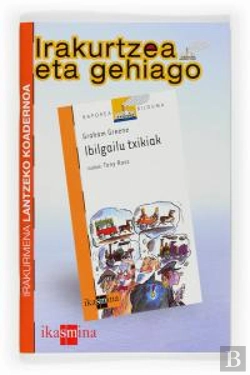 Bertrand.pt - Irakurtzea Eta Gehiago: Ibilgailu Txikiak. Irakurmena Lantzeko Koadernoa