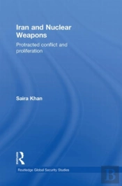 Iran And Nuclear Weapons