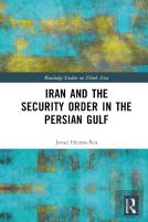 Iran And The Security Order In The Persian Gulf