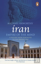 Iran: Empire Of The Mind