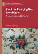 Iran In An Emerging New World Order