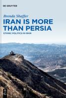 Iran Is More Than Persia