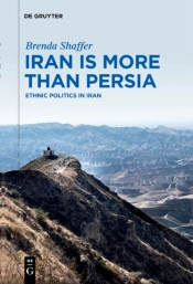 Iran Is More Than Persia