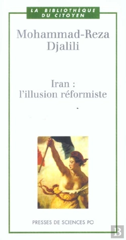 Bertrand.pt - Iran ; L'Illusion Reformiste