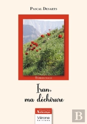 Iran, Ma Déchirure
