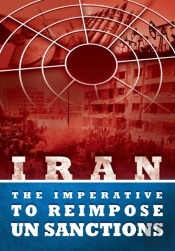 Iran - The Imperative To Reimpose Un San