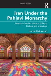 Iran Under The Pahlavi Monarchy