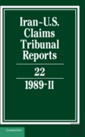 Iran-Us Claims Tribunal Reports: Volume 22