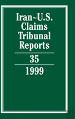Bertrand.pt - Iran-U.S. Claims Tribunal Reports: Volume 35