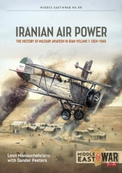 Iranian Air Power Volume 1