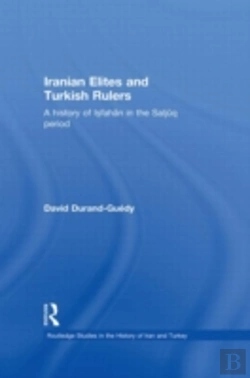 Bertrand.pt - Iranian Elites And Turkish Rulers