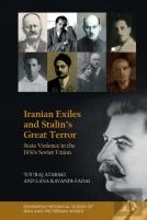 Iranian Exiles And Stalinâ€™S Great Terror