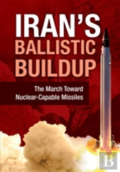Iran'S Ballistic Buildup