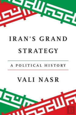 Bertrand.pt - Iran'S Grand Strategy