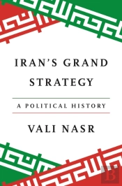 Iran'S Grand Strategy