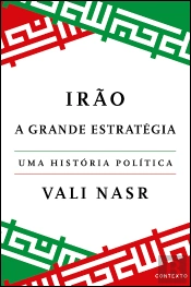 Irão - A Grande Estratégia