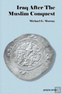 Bertrand.pt - Iraq After The Muslim Conquest