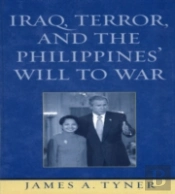 Iraq, Terror, And The Philippines' Will To War