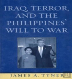 Bertrand.pt - Iraq, Terror, And The Philippines' Will To War
