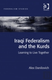 Iraqi Federalism And The Kurds