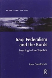 Iraqi Federalism And The Kurds
