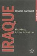 Iraque - História de um Desastre