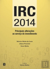 IRC 2014 - Principais Alterações ao Serviço do Investimento