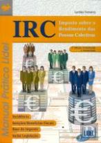 IRC - Imposto Sobre o Rendimento das Pessoas Colectivas