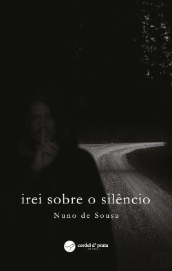 Bertrand.pt - Irei Sobre o Silêncio