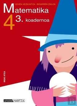 Bertrand.pt - Ireki Atea, Matematika, 4 Lehen Hezkuntza (Pais Vasco). Koadernoa 3