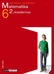 Ireki Atea, Matematika, 6 Lehen Hezkuntza (Euskadi, Navarra). Koadernoa 2