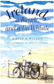 Ireland, A Bicycle, And A Tin Whistle
