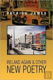 Ireland Again & Other New Poetry