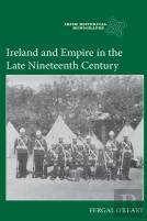 Ireland And Empire In The Late Nineteenth Century