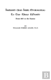 Ireland And Irish Emigration To The New World