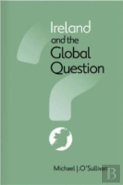 Ireland And The Global Question