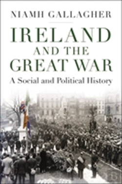 Bertrand.pt - Ireland And The Great War