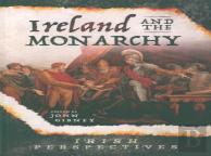 Ireland And The Monarch.