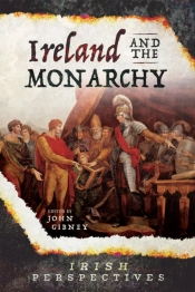 Ireland And The Monarchy