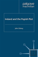 Ireland And The Popish Plot