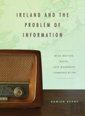 Ireland And The Problem Of Information