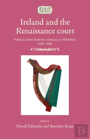 Ireland And The Renaissance Court
