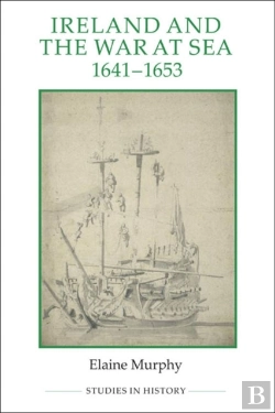 Bertrand.pt - Ireland And The War At Sea, 1641-1653