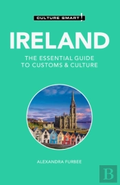 Ireland - Culture Smart!