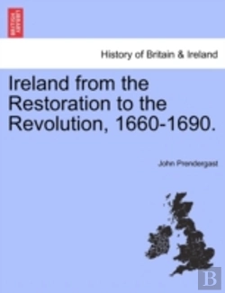Bertrand.pt - Ireland From The Restoration To The Revo