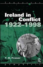 Ireland In Conflict 1922-1998