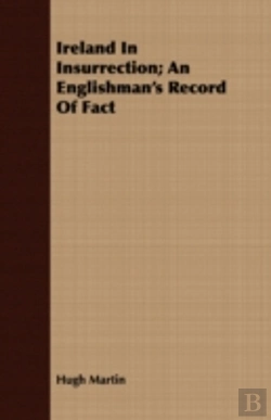 Bertrand.pt - Ireland In Insurrection; An Englishman'S