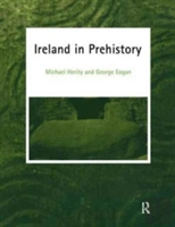 Ireland In Prehistory
